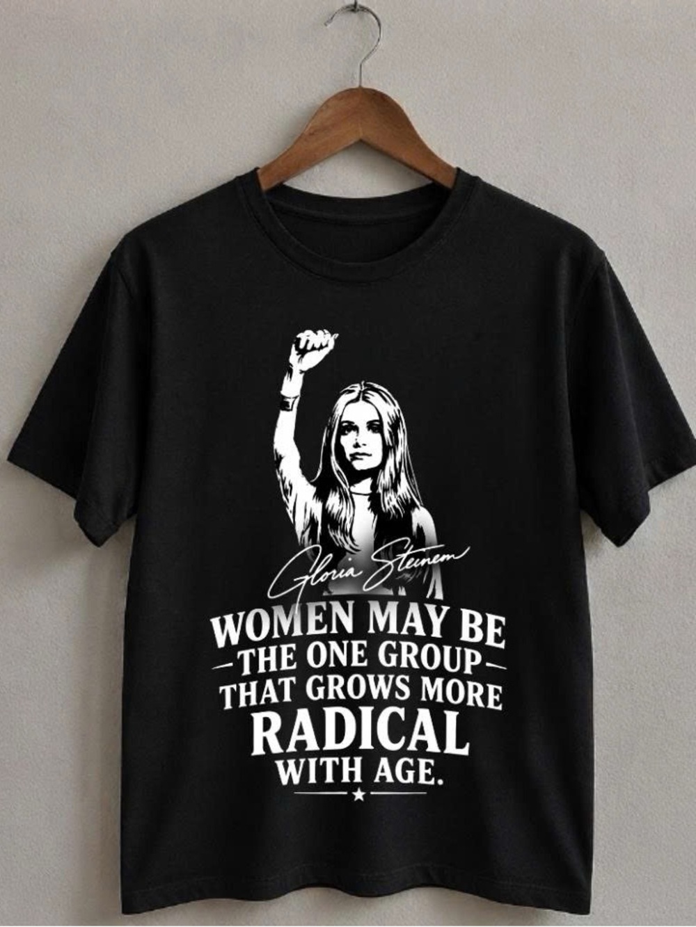 Women Gildan Shirt Black Gloria Steinem Quote Graphic Tee